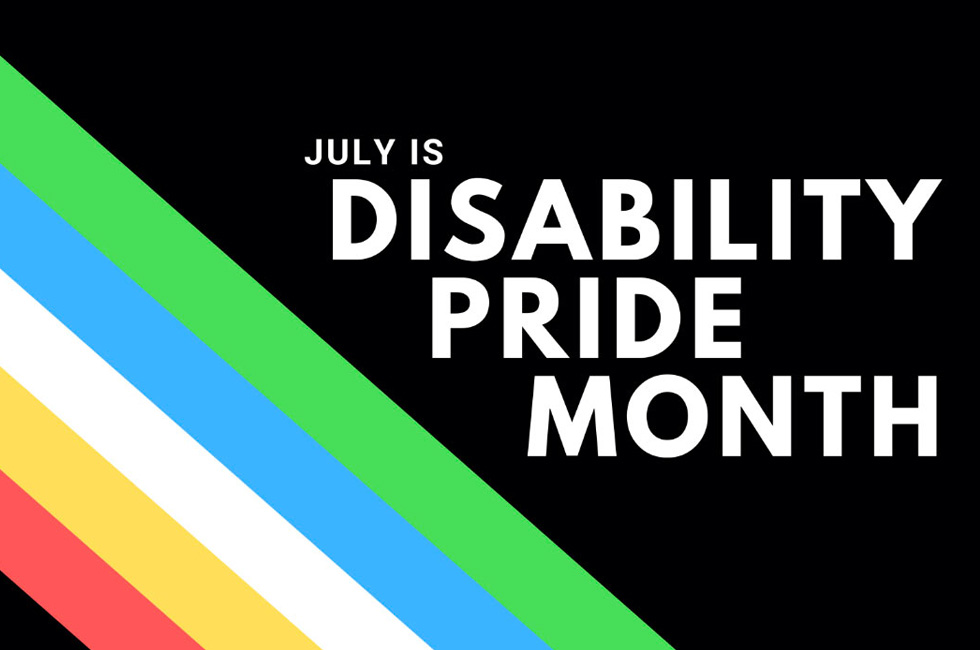 July is Disability Pride Month